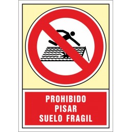 SYSSA, Senyal  Prohibit trepitjar. Terra fràgil