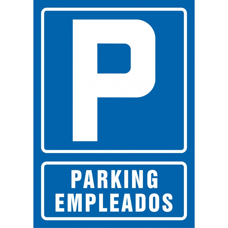 SYSSA - Tienda Online, Señal Parking empleados REFERENCIA 106S