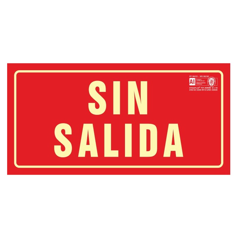 SYSSA -  Señal Sin Salida 920032F (UNE - 23034-2023) Fotoluminiscente